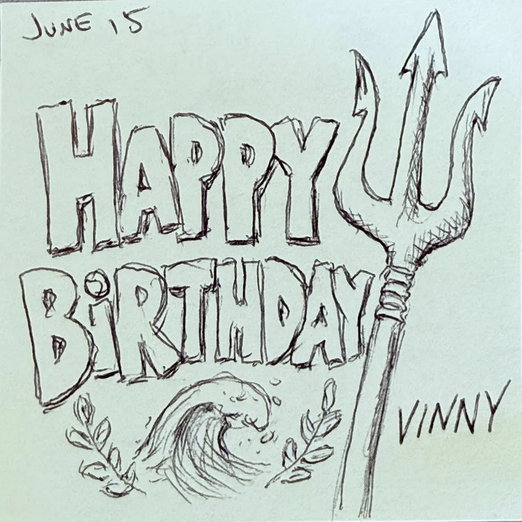 Happy Birthday Vinny