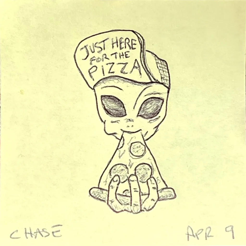 Just Here For The Pizza